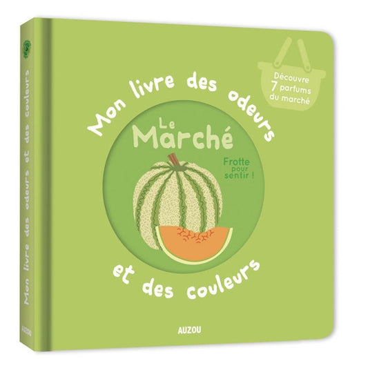 Livre des odeurs " Le Marché"